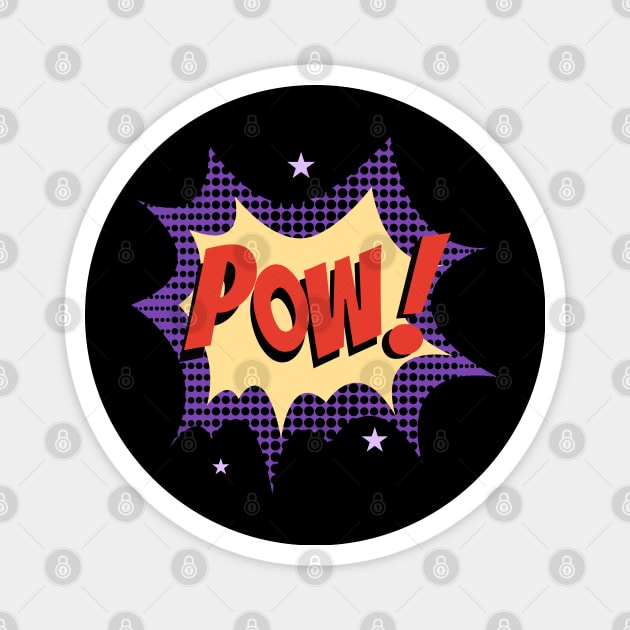 Pow Pow Magnet by CTstudio